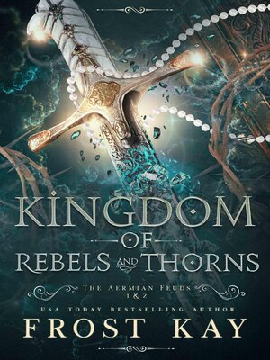 Kingdom of Rebels and Thorns - ebook